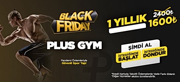 PLUS GYM <s>2400 ₺</s> yerine